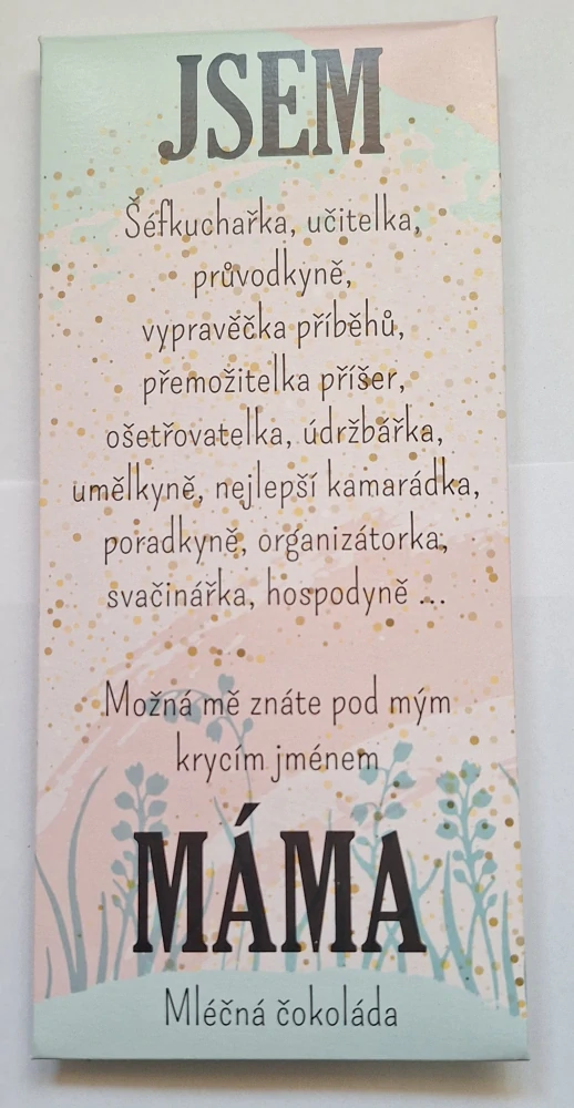 Čokoláda pro maminku – možná mě znáte jako máma